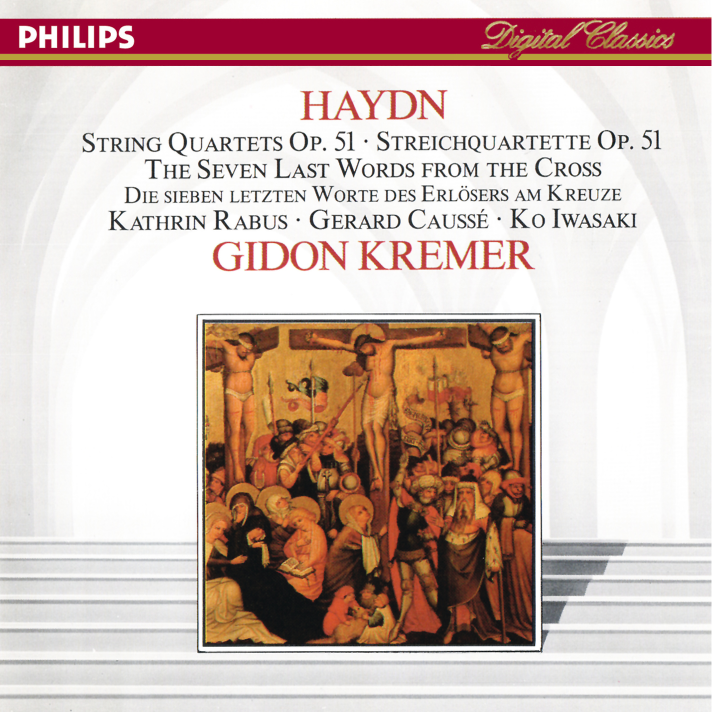 Gidon Kremer - The Seven Last Words of our Saviour on the Cross, Op. 51, Hob. III: 50-56:1. Introduzione (Maestoso ed Adagio)