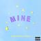 Mine (Bazzi vs. Eden Prince Remix)专辑
