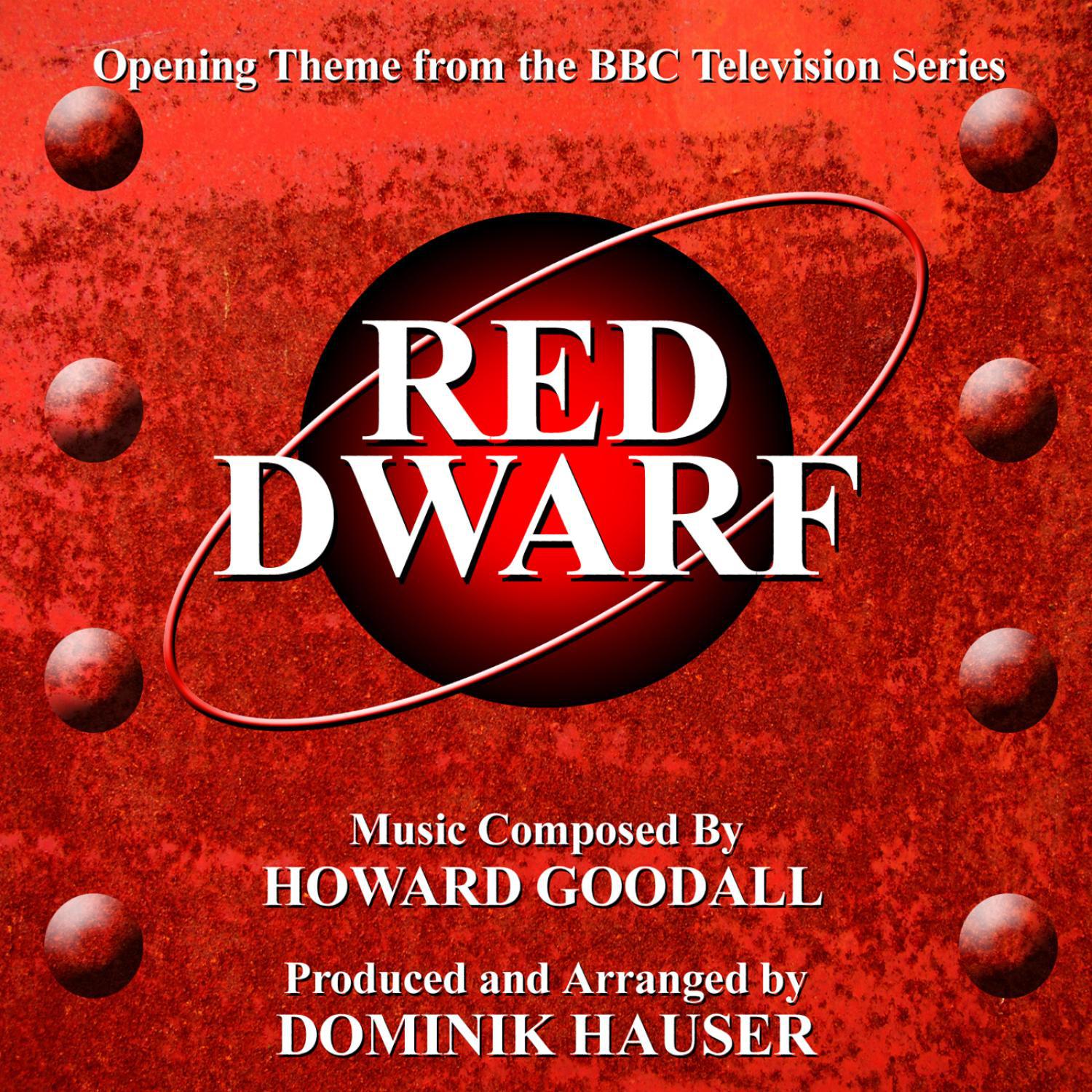 Red Dwarf - Opening Theme from the BBC Sci-Fi Comedy Series (Howard Goodall)专辑