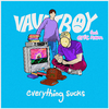 vaultboy - everything sucks (feat. Eric Nam)