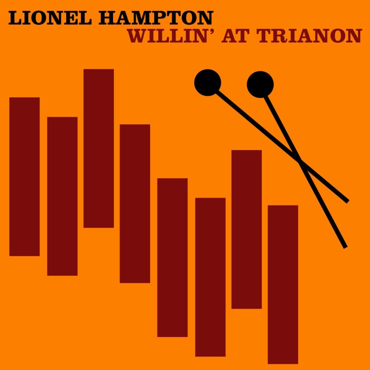 Wilin' At The Trianon