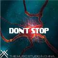 Don’t Stop