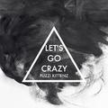 Let's Go Crazy