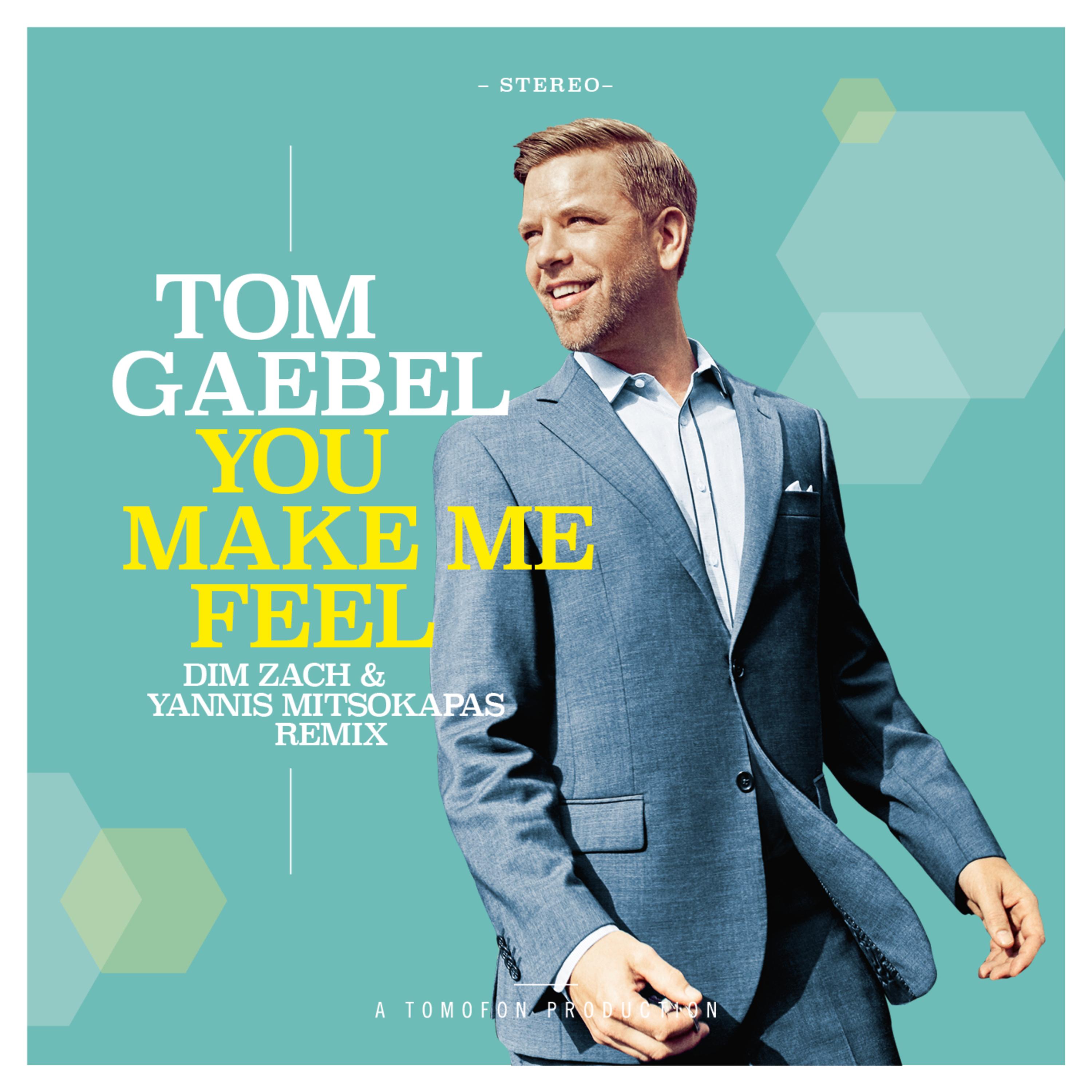 You Make Me Feel (Dim Zach & Yannis Mitsokapas Remix)