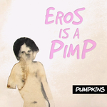 Eros is a pimp专辑