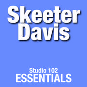 Skeeter Davis: Studio 102 Essentials