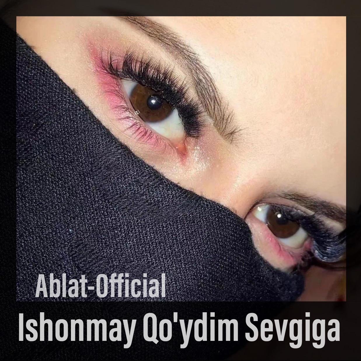 Ishonmay Qo'ydim Sevgiga