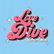 LOVE DIVE（COVER：IVE）