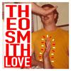 Theo Smith - Love