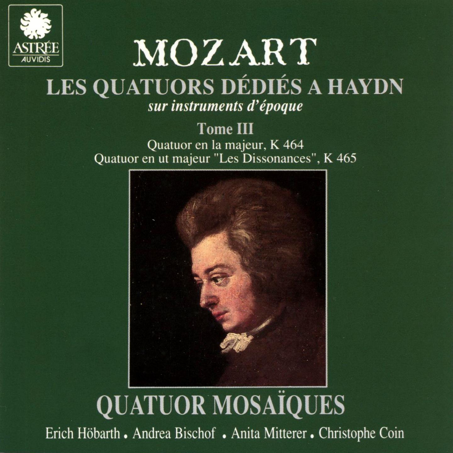 Mozart: Les quatuors dédiés à Haydn sur instruments d'époque, Vol. 3专辑