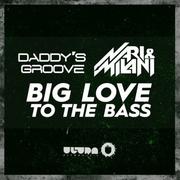 Big Love To The Bass (Club Mix) 