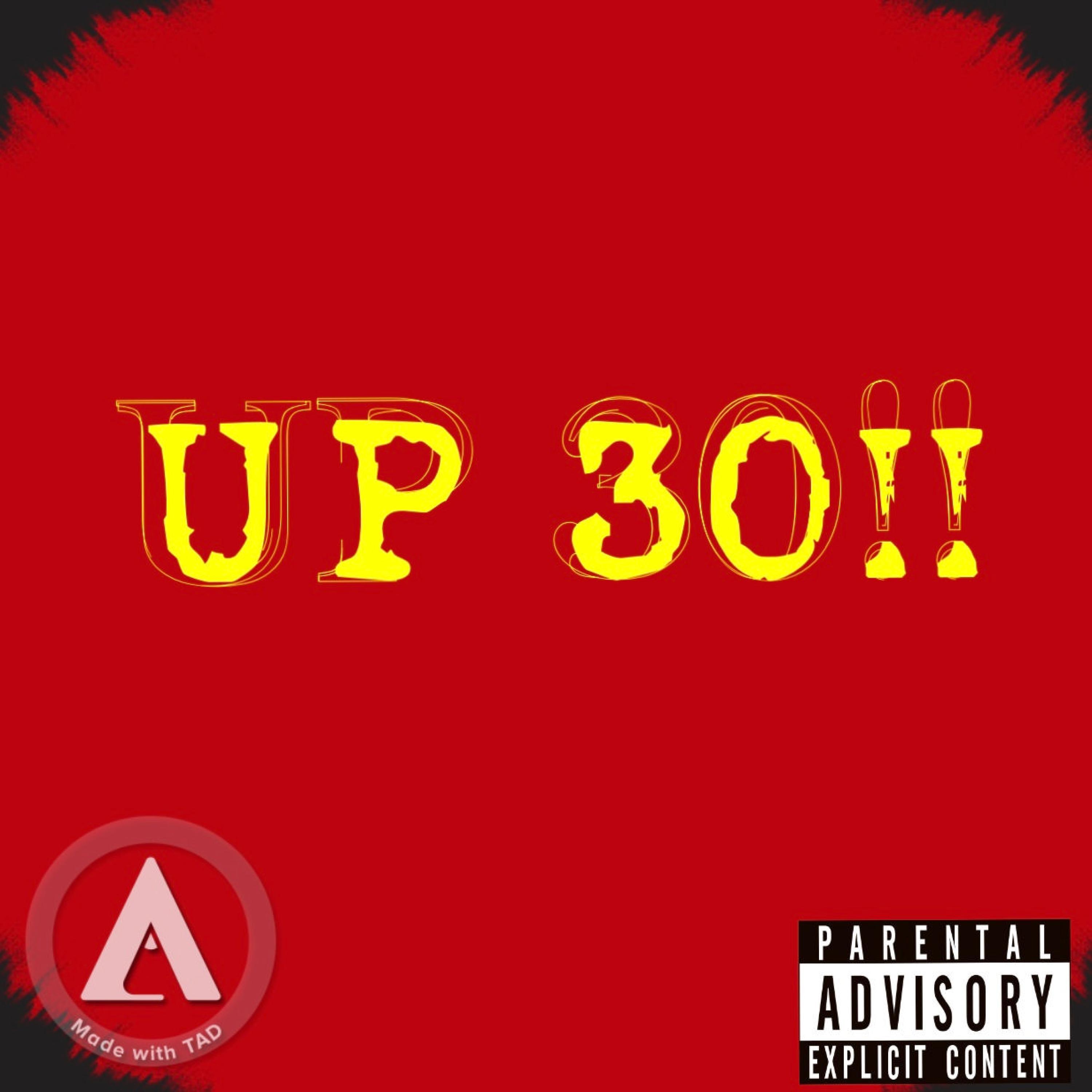 UP 30!!