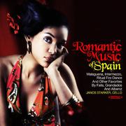 Romantic Music Of Spain (Digitally Remastered)