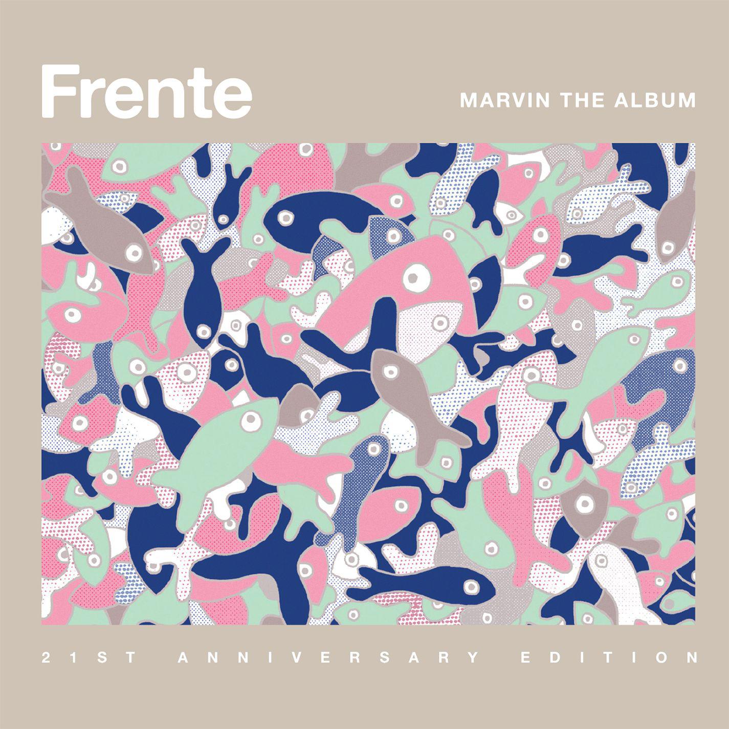 Frente! - Pretty Friend (2014 Remaster)