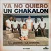 Jamsha - Ya No Quiero Un Chakalon (feat. La Morrita)