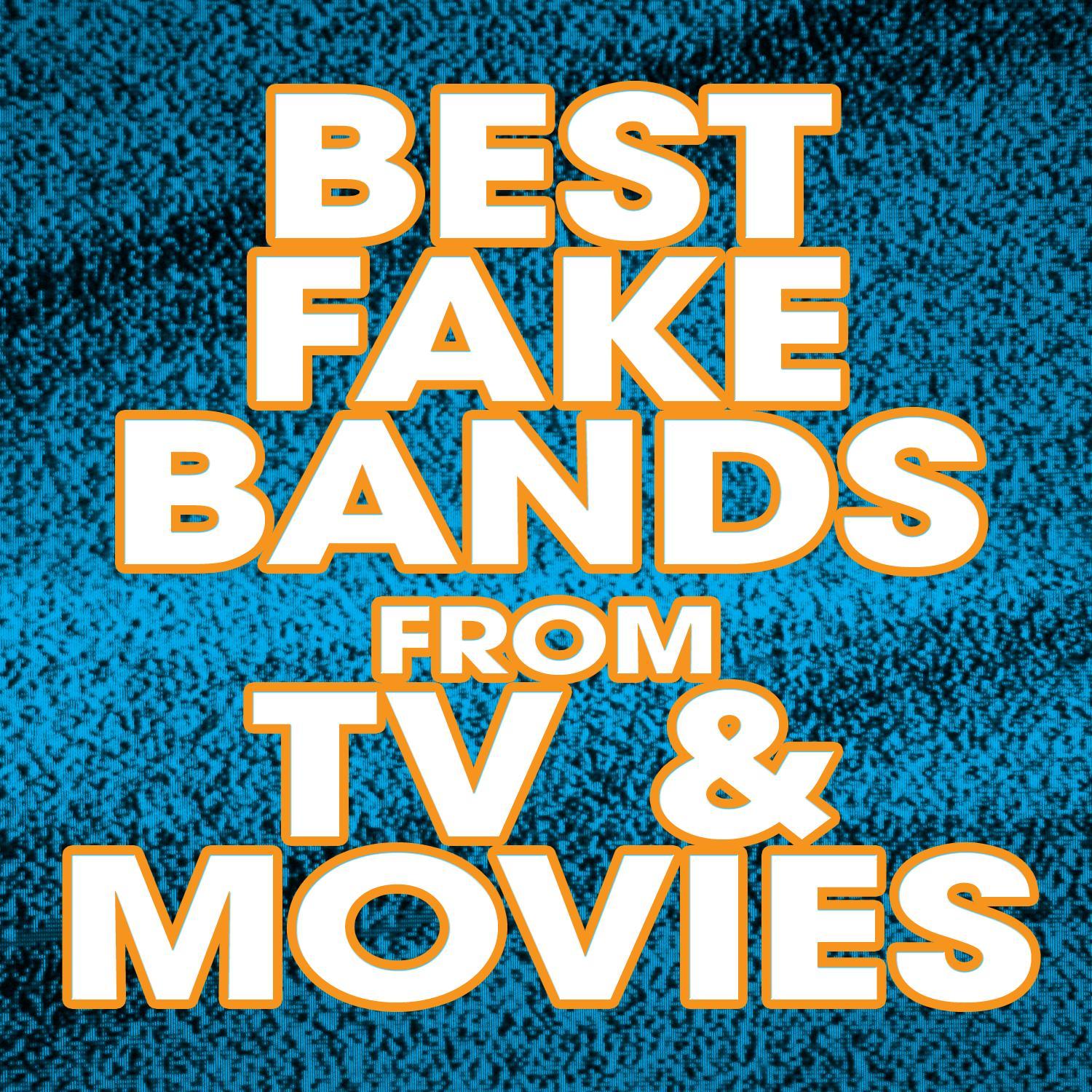 Best Fake Bands from TV & Movies