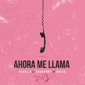 Ahora Me Llama (Remix)专辑