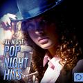 All Night, Pop Night Hits