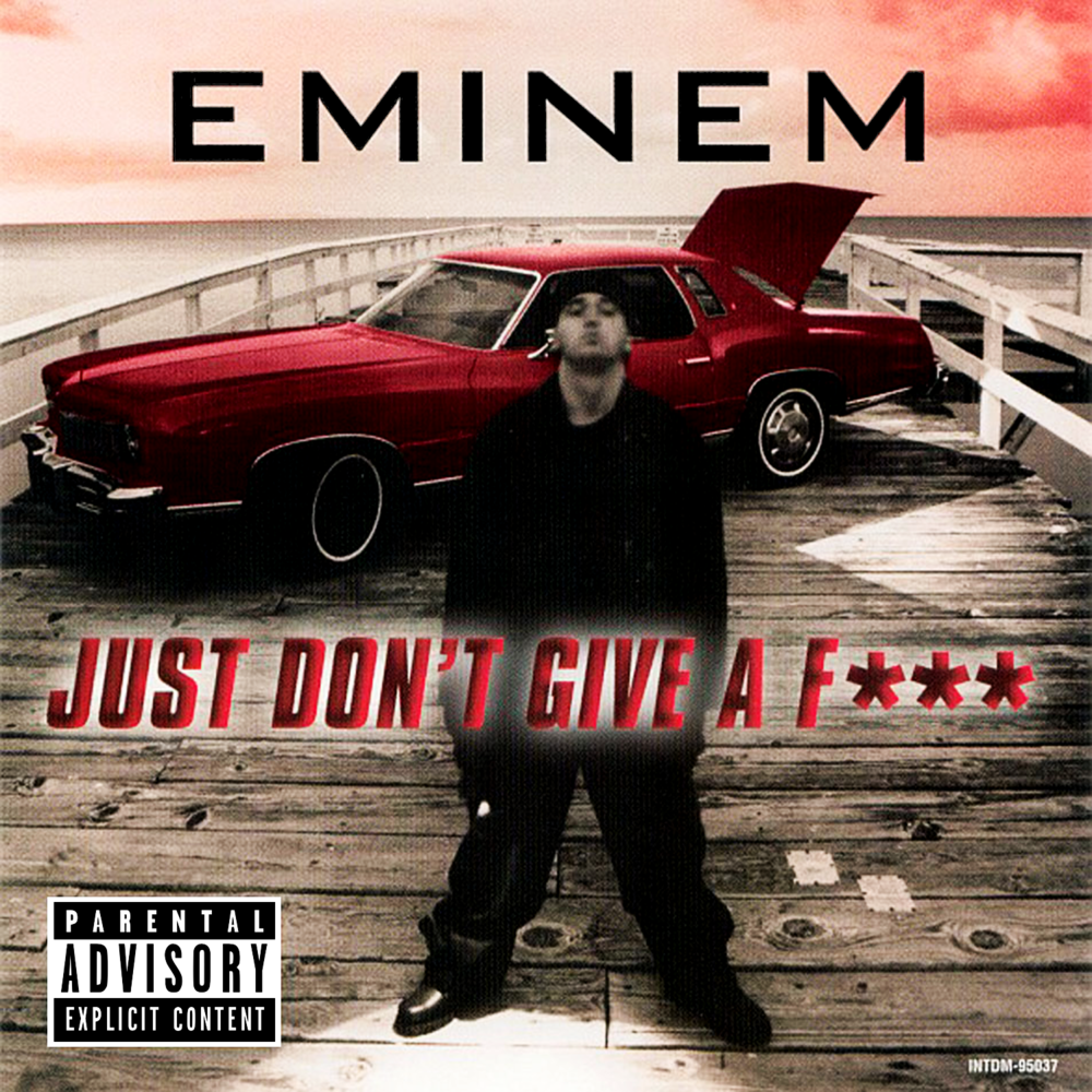 Just Don't Give A F***