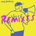 VOICE Remixes - EP专辑