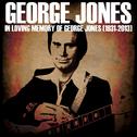 In Loving Memory of George Jones (1931-2013)专辑
