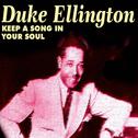 Duke Ellington - Keep a Song in Your Soul专辑