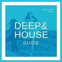 Deep & House Guide, Vol. 4