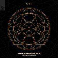 Armin van Buuren、D.O.D、Laura Welsh - By Now(精消 带伴唱)伴奏