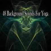 48 Background Sounds For Yoga