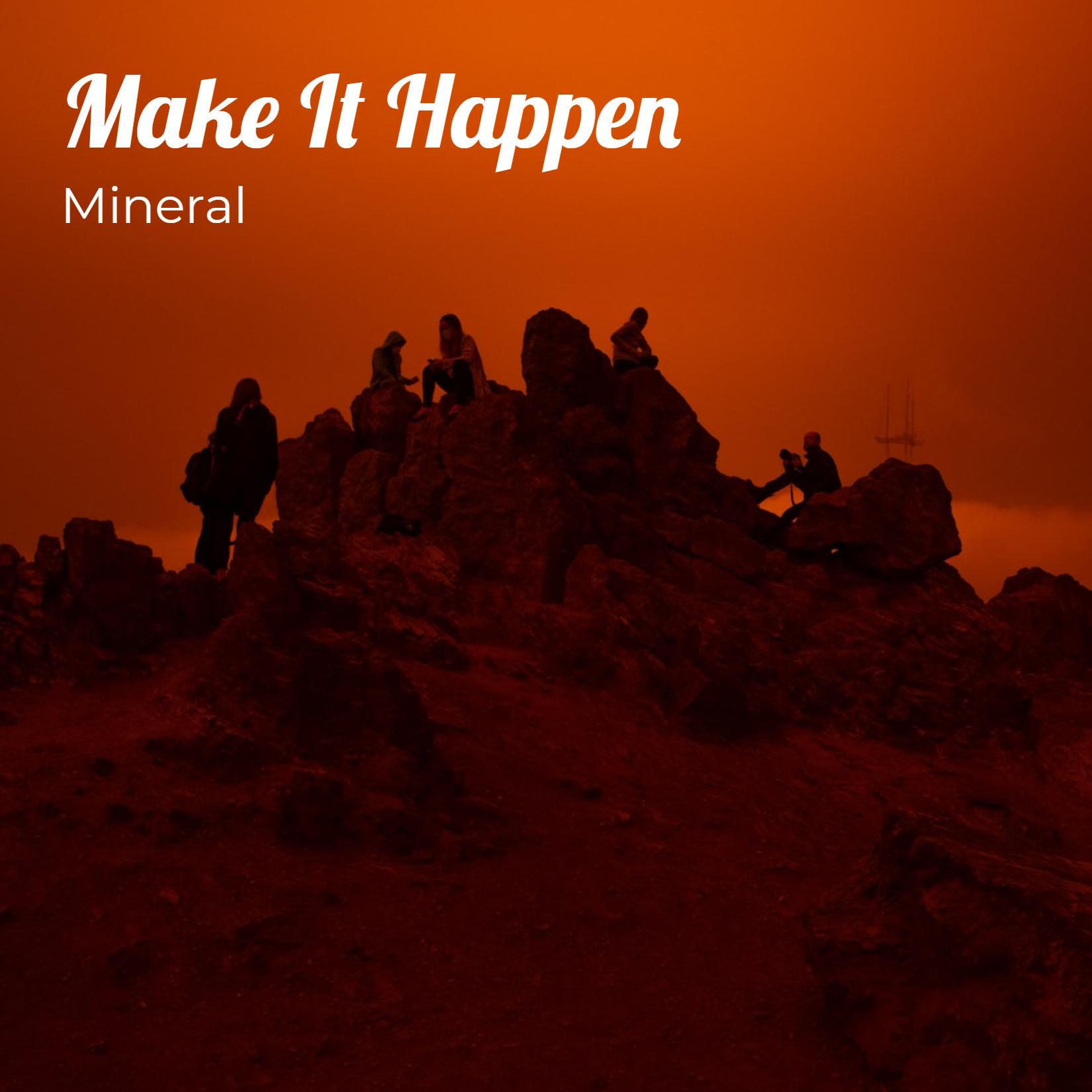 Make It Happen