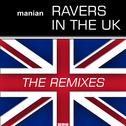 Ravers In The UK (The Remixes)专辑