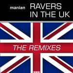 Ravers In The UK (The Remixes)专辑