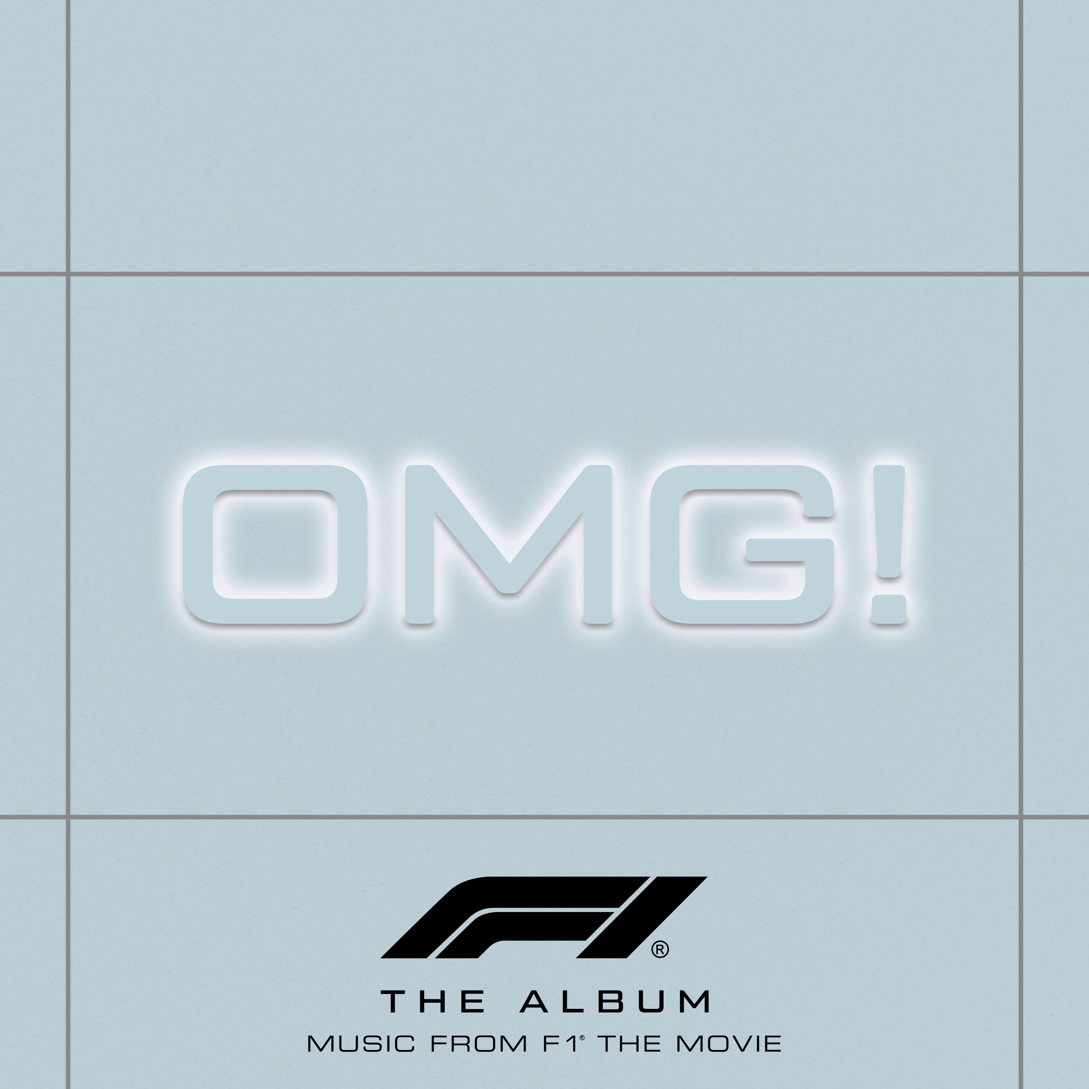 OMG! (From F1® The Movie)专辑