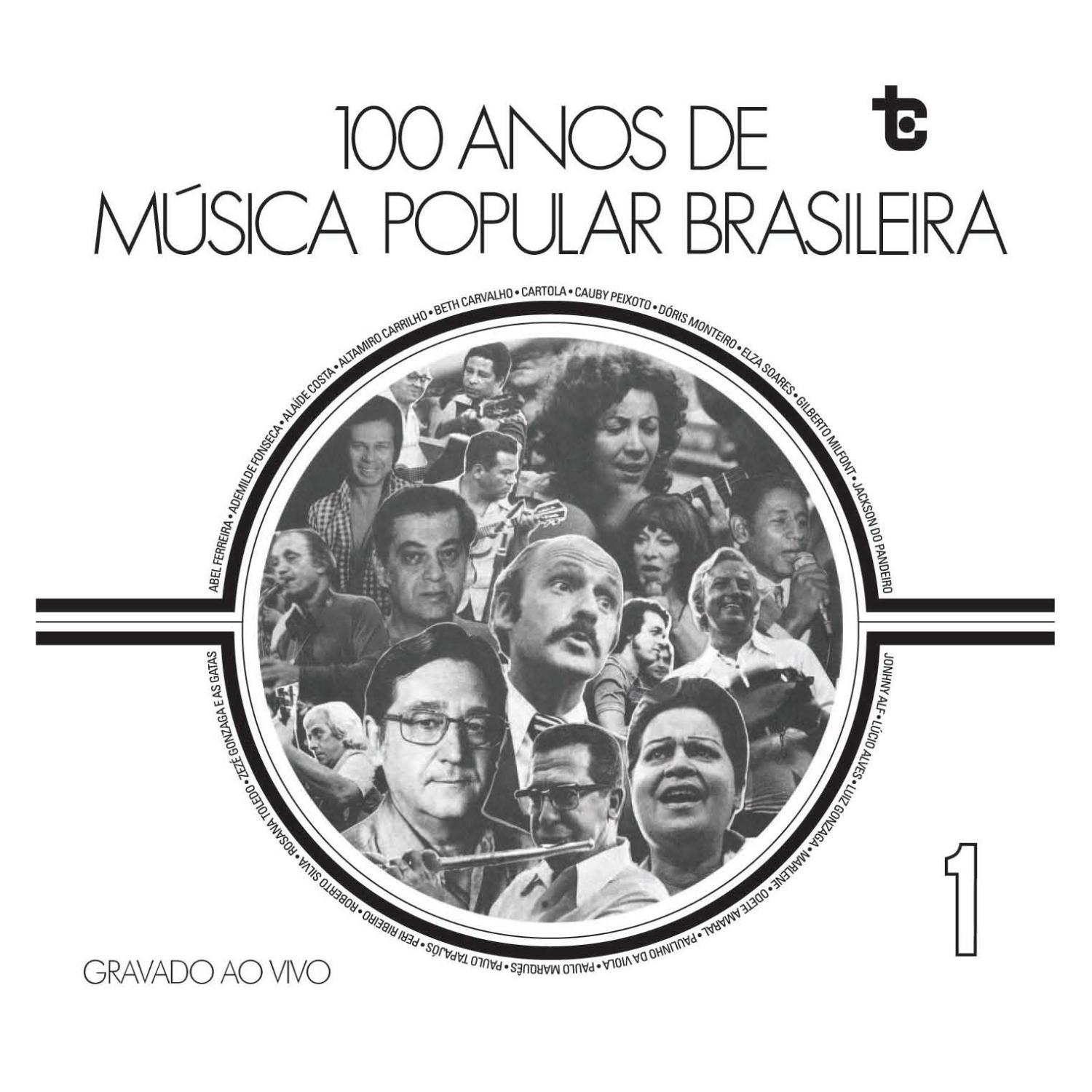 100 Anos de Música Popular Brasileira, Vol. 1