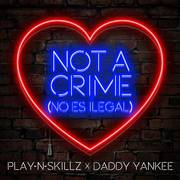 Not a Crime ((No Es Ilegal)[Spanish Version])