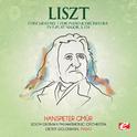 Liszt: Concerto No. 1 for Piano and Orchestra in E-Flat Major, S. 124 (Digitally Remastered)专辑