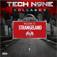 Welcome to Strangeland (Deluxe Edition)