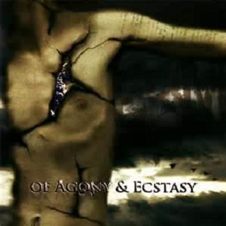 Of Agony & Ecstasy