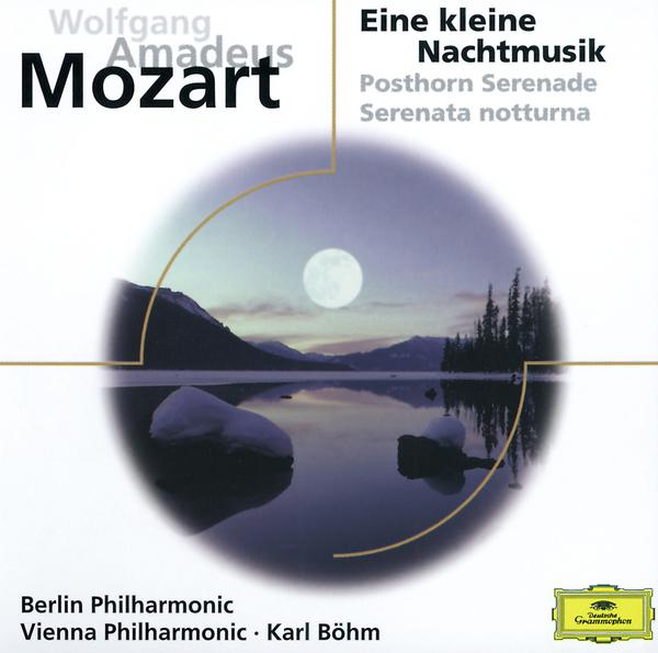 Mozart: Eine kleine Nachtmusik; Posthorn Serenade; Serenata Notturna专辑