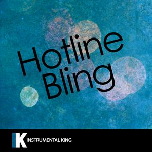 Hotline Bling （升8半音）