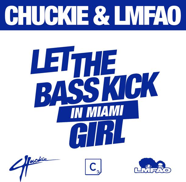 Let The Bass Kick In Miami Girl专辑