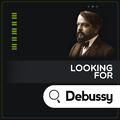 Looking for Debussy