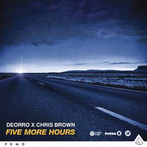 Chris Brown、Deorro - Five More Hours