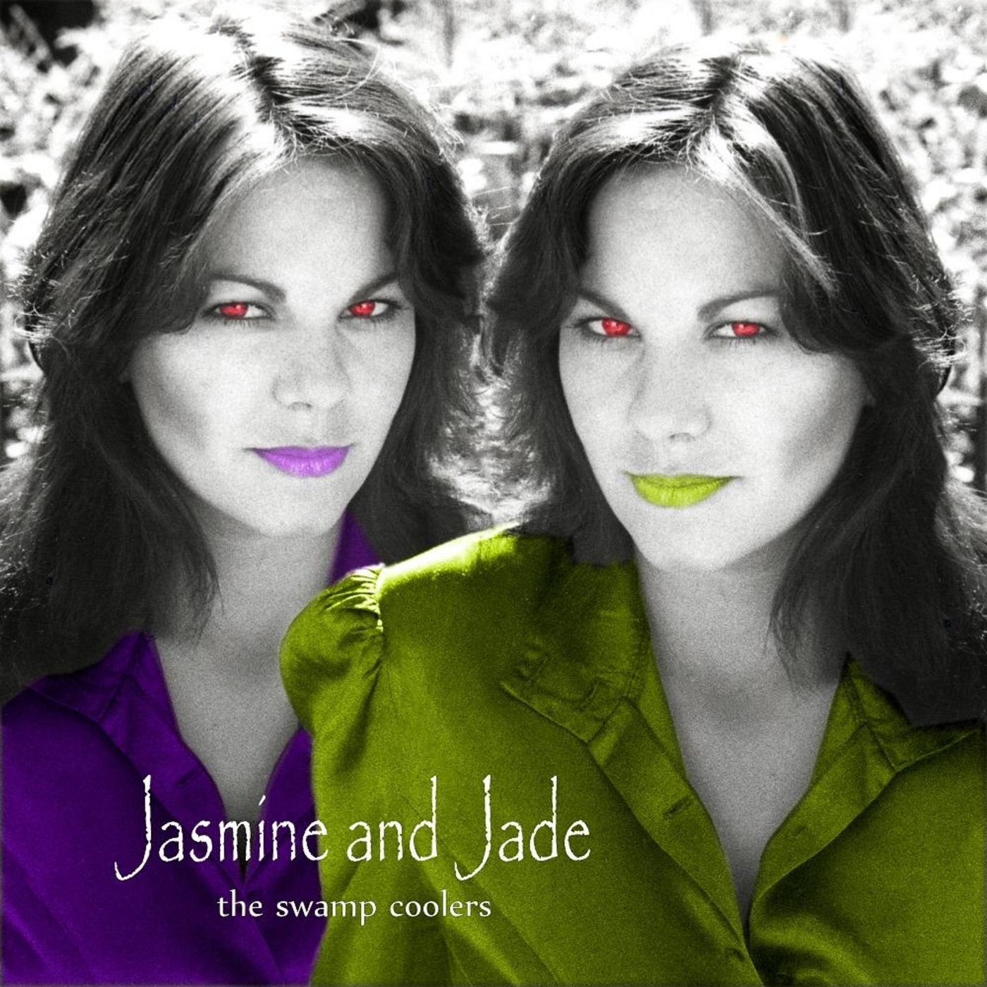 Jasmine and Jade - Single