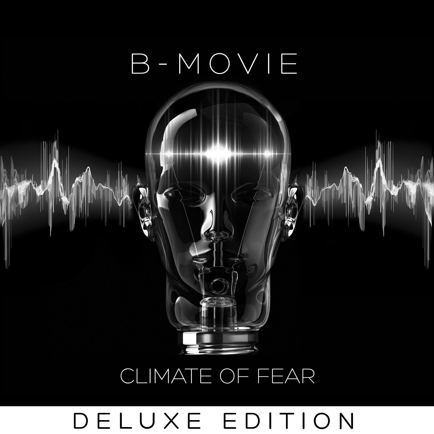 B-Movie - Climate Of Fear