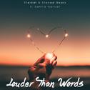 Louder Than Words (feat. Cammie Robinson)专辑