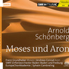 Franz Grundheber - Moses und Aron:Act II Scene 5: Aron, was hast du getan? … Nicht Neues! (Aaron, what have you done? … Nothing new!) (Moses, Aaron, Chorus)