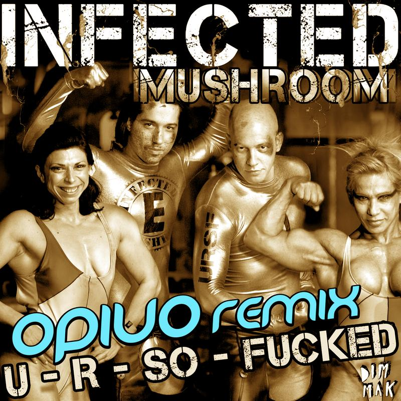 U R So F**ked (Opiuo Remix)专辑