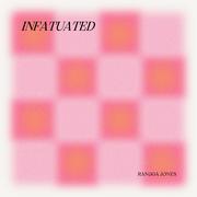 Infatuated