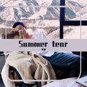 Summer tear